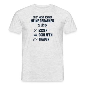 Essen Schlafen Traden Trader Börse Aktienmarkt - Männer T-Shirt - Grau meliert - Vorne - AI Model Male 178 dark (178cm)