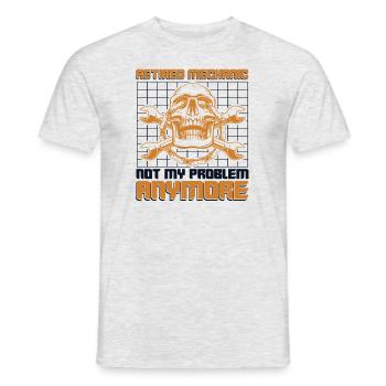 Retired Mechanic Not My Problem Anymore Kfz - Men's T-Shirt - heather grey - Front - AI Model Male 178 dark (178cm)