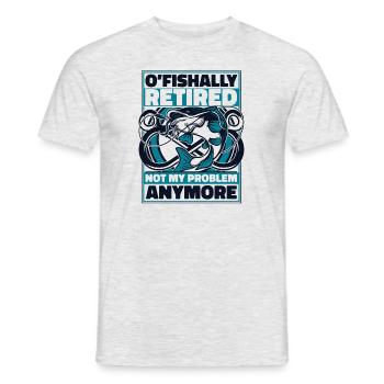 O'fishally Retired Not My Problem Anymore Angler - Männer T-Shirt - Grau meliert - Vorne - AI Model Male 178 dark (178cm)