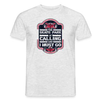 Skate Park Is Calling And I Must Go Skaterboy - Men's T-Shirt - heather grey - Front - AI Model Male 178 dark (178cm)