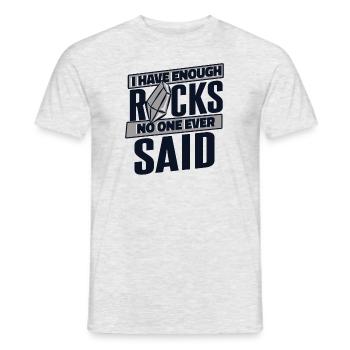 Enough Rocks No One Ever Said Geologist Mineral - Men's T-Shirt - heather grey - Front - AI Model Male 178 dark (178cm)
