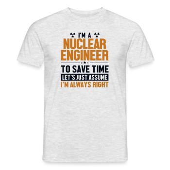 Ingénieur nucléaire Supposons que j’aie raison Nucléaire - T-shirt homme - gris chiné - Devant - AI Model Male 178 dark (178cm)