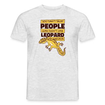 Can't Trust People Who Don't Like Leopard Geckos - Men's T-Shirt - heather grey - Front - AI Model Male 178 dark (178cm)