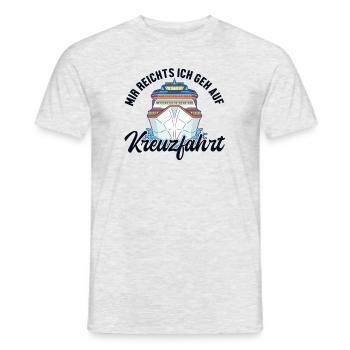 Mir reichts ich geh auf Kreuzfahrt Cruise Vacation - T-shirt homme - gris chiné - Devant - AI Model Male 178 dark (178cm)