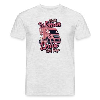 Real Women Drive Big Rigs Trucker Legends Lover - Men's T-Shirt - heather grey - Front - AI Model Male 178 dark (178cm)