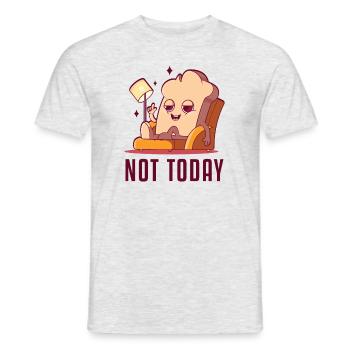 Not Today Bread Maker Bread Dough Bread Queen - Men's T-Shirt - heather grey - Front - AI Model Male 178 dark (178cm)