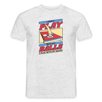 Don't Play With Balls I Play With Sacks Game - Men's T-Shirt - heather grey - Front - AI Model Male 178 dark (178cm)