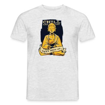 Chill And Let That Shit Go Buddhist Statue Symbol - Men's T-Shirt - heather grey - Front - AI Model Male 178 dark (178cm)
