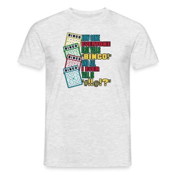 How Come Everyone Else Yells Bingo Daubers Caller - Men's T-Shirt - heather grey - Front - AI Model Male 178 dark (178cm)