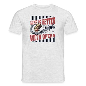 Life Is Better With Opera Opera House Vocalist - Men's T-Shirt - heather grey - Front - AI Model Male 178 dark (178cm)