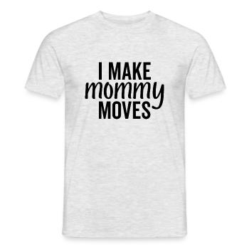 Ich mache Mama-Moves - Männer T-Shirt - Grau meliert - Vorne - AI Model Male 178 dark (178cm)
