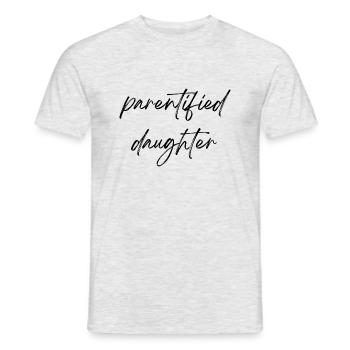 Parentified daughter - Men's T-Shirt - heather grey - Front - AI Model Male 178 dark (178cm)