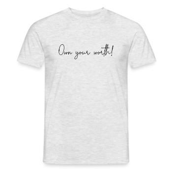 Reconnaissez votre valeur - T-shirt homme - gris chiné - Devant - AI Model Male 178 dark (178cm)