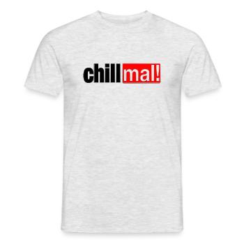 Chill mal! - Männer T-Shirt - Grau meliert - Vorne - AI Model Male 178 dark (178cm)