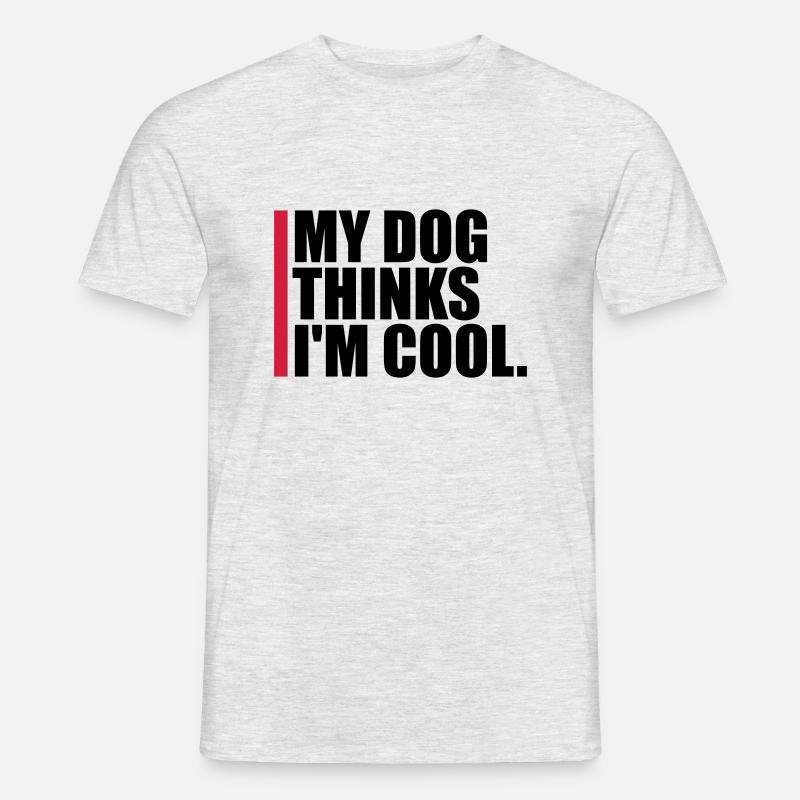 Dog thinks im cool - Männer T-Shirt - Grau meliert