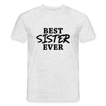 Best Sister ever - Men's T-Shirt - heather grey - Front - AI Model Male 178 dark (178cm)