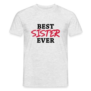 Best Sister ever - Men's T-Shirt - heather grey - Front - AI Model Male 178 dark (178cm)