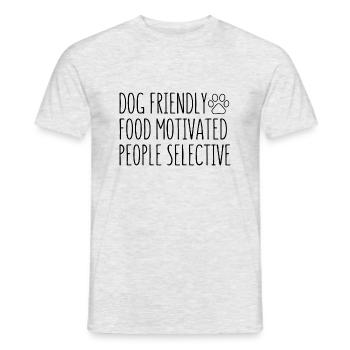 Dog Friendly Food Motivated People Selective - Men's T-Shirt - heather grey - Front - AI Model Male 178 dark (178cm)