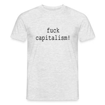 fuck capitalism - Männer T-Shirt - Grau meliert - Vorne - AI Model Male 178 dark (178cm)