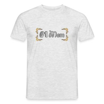 #1 Mom | Number 1 Mommy | Best Mom - Men's T-Shirt - heather grey - Front - AI Model Male 178 dark (178cm)