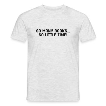 tant de livres... si peu de temps! - T-shirt homme - gris chiné - Devant - AI Model Male 178 dark (178cm)