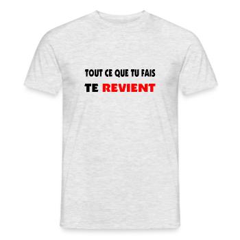 Alles, was du tust, kommt zu dir zurück. - Männer T-Shirt - Grau meliert - Vorne - AI Model Male 178 dark (178cm)