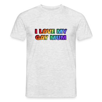 I love my gay mum - Men's T-Shirt - heather grey - Front - AI Model Male 178 dark (178cm)