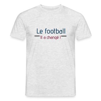 Le football il a changé ! - T-shirt homme - gris chiné - Devant - AI Model Male 178 dark (178cm)