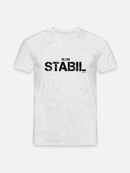 Bleib stabil (schwarz) - Männer T-Shirt - Grau meliert