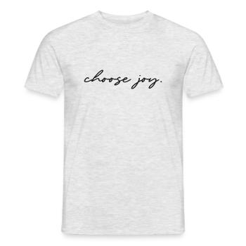 choose joy - Männer T-Shirt - Grau meliert - Vorne - AI Model Male 178 dark (178cm)