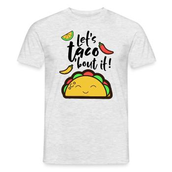 Let's taco 'bout it! - Männer T-Shirt - Grau meliert - Vorne - AI Model Male 178 dark (178cm)