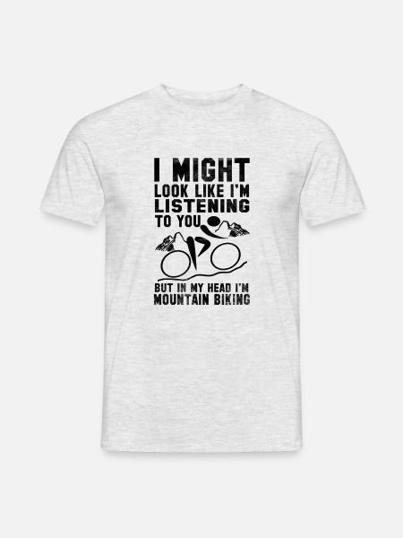 guardare come sto ascoltando voi - in mountain bike - T-shirt uomo - grigio melange