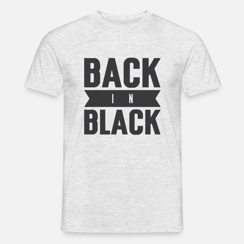 back in black - Männer T-Shirt - Grau meliert