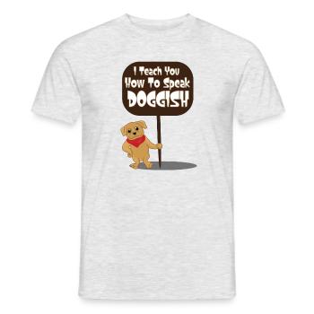 Speak Doggish Hundeschule für süße Welpen - Männer T-Shirt - Grau meliert - Vorne - AI Model Male 178 dark (178cm)