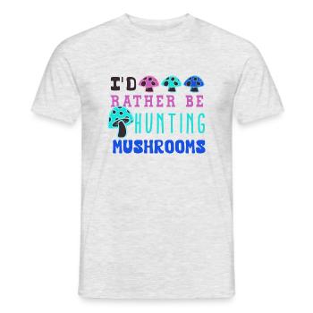 Hunting Mushrooms Nature Vegetables Quote - Men's T-Shirt - heather grey - Front - AI Model Male 178 dark (178cm)