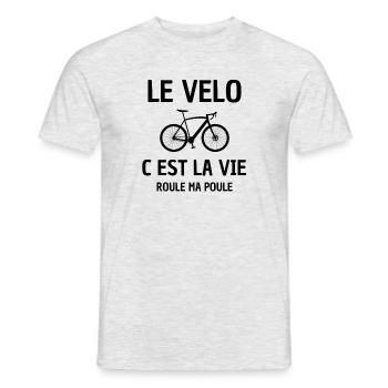 Le vélo c'est la vie roule ma poule - T-shirt homme - gris chiné - Devant - AI Model Male 178 dark (178cm)