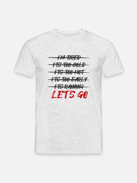 LET S GO - Men's T-Shirt - heather grey
