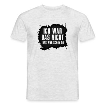 Das war schon so! Ich war das nicht! - Männer T-Shirt - Grau meliert - Vorne - AI Model Male 178 dark (178cm)