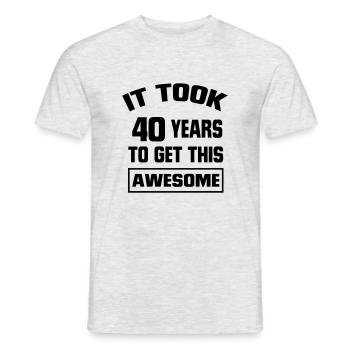IL DOIT REGARDER 40ANS A DURÉ, SI BONS ! - T-shirt homme - gris chiné - Devant - AI Model Male 178 dark (178cm)