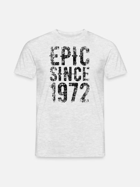 Epic since 1972 Very Vintage Edition - Männer T-Shirt - Grau meliert