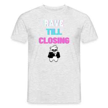 RAVE TILL CLOSING light - Men's T-Shirt - heather grey - Front - AI Model Male 178 dark (178cm)