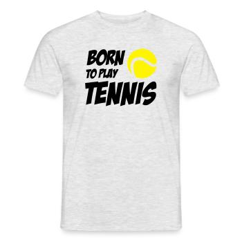 Born to play Tennis - Men's T-Shirt - heather grey - Front - AI Model Male 178 dark (178cm)
