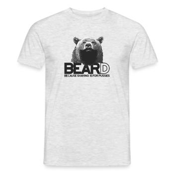 Beard Because Shaving Is For Pussies | Bear  - Men's T-Shirt - heather grey - Front - AI Model Male 178 dark (178cm)