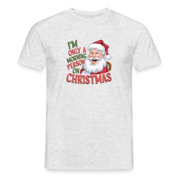 Festliches Weihnachtsmann-Zitat-Design für Weihnachtskleidung - Männer T-Shirt - Grau meliert - Vorne - AI Model Male 178 dark (178cm)
