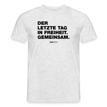 JGA: Der letzte Tag in Freiheit (Jungesellen-Crew) - Männer T-Shirt - Grau meliert - Vorne - AI Model Male 178 dark (178cm)