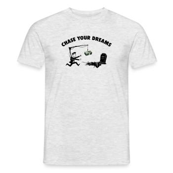 Chase Your Dreams – Geldköder-Satire - Männer T-Shirt - Grau meliert - Vorne - AI Model Male 178 dark (178cm)
