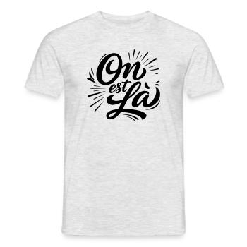 On Est Là - Slogan Français Quotidien - T-shirt homme - gris chiné - Devant - AI Model Male 178 dark (178cm)