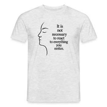 Observation without reaction - Men's T-Shirt - heather grey - Front - AI Model Male 178 dark (178cm)