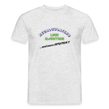 Neuberechnung – Weniger Algorithmen, mehr Intuition - Männer T-Shirt - Grau meliert - Vorne - AI Model Male 178 dark (178cm)