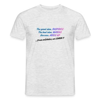 Die gute Idee inspiriert | Positive Denkweise Zitat De - Männer T-Shirt - Grau meliert - Vorne - AI Model Male 178 dark (178cm)
